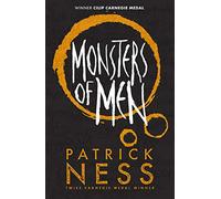 Monsters Of Men (chaos Walking 3)