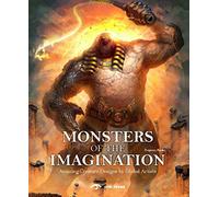 Monsters of the Imagination: Amazing Creature Designs by Global Artists