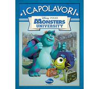Monsters University. Ediz. illustrata (I capolavori Disney)