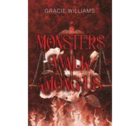 Monsters Walk Among US