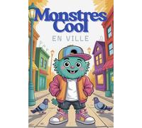Monstres Cool en Ville - Livre de Coloriage Hip Hop pour Enfants dès 6 Ans | 82 Illustrations de Monstres en Baggy et Hoodies | 165 Pages | Versos Vides: Style urbain sans graffitis ni danse