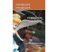 monstros s.a.&c. _: sociedade anonimato e cinismo (Talvez a luz no fim do túnel seja você)