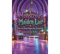Monstrous Maiden Lair: Where the Wicked Maidens Rest Backgrounds