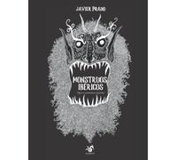 Monstruos Ibéricos: Ogros y asustaniños españoles