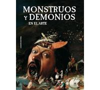 Monstruos y Demonios en el Arte: 5 (Mitología y Miesterios)