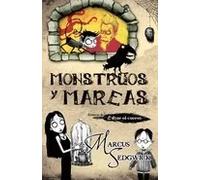 Monstruos y mareas | Markus Sedgwick