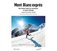 Mont Blanc exprés: Una història sobre les ascensions al sostre d'Europa: 14 (Annapurna)