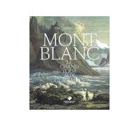 Mont Blanc: Le grand tour aux glaciaires
