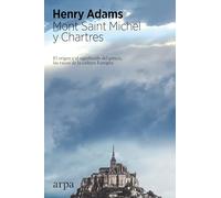 Mont Saint Michel y Chartres