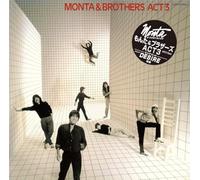 Monta & Brothers - Act 3