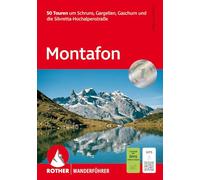 Montafon: 50 Touren um Schruns, Gargellen, Gaschurn und die Silvretta-Hochalpenstraße. Mit GPS-Tracks