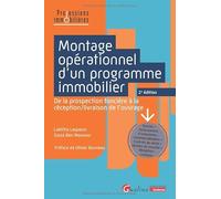 Montage opérationnel d'un programme immobilier: De la prospection foncière à la réception/livraison de l’ouvrage
