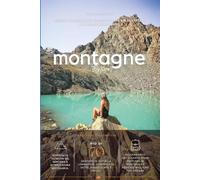 Montagne by Gre: La guida ai sentieri più belli della Lombardia tra escursioni, consigli pratici e luoghi da scoprire