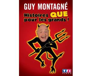 Montagné, Guy - Histoires que pour les grands [Francia] [DVD]