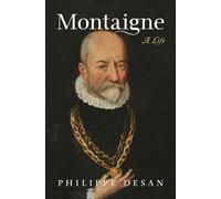 Montaigne: A Life
