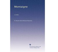 Montaigne: a study