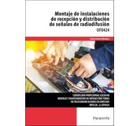 Montaje de instalaciones de recepción y distribución de señales de radiodifusión (Electricidad y Electrónica)