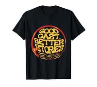 Montaje De Moscas Pesca con Mosca Good Cast Better Stories Camiseta