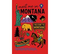Montana Adventure Notebook: Wild Nature & Western Spirit Journal: Rustic Travel Logbook for Outdoor Lovers, Campers, and Cowboys | 6x9” Lined Pages | Western USA Theme
