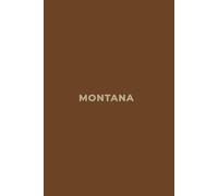 MONTANA BADLANDS - Premium Lined Journal | 6" x 9" | Soft Cover | 120+ Pages - Bold State-Inspired Design: A High-Quality State Notebook - Ideal for School, Work, or Everyday Notes