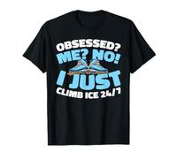 Montaña Frío - Escalar Nieve Escalador Escalada En Hielo Camiseta