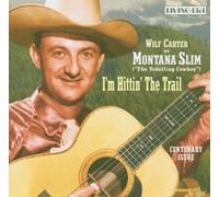 Montana Slim (Carter,Wilf) - I'm Hittin' the Trail