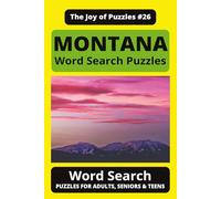Montana Word Search Puzzle: The Joy of Puzzles: Word Searches with Easy-to-Read Print Featuring Glaciers, Big Sky Country, Landmarks, and All Things ... - Great Gift for Montana Lovers and Travelers