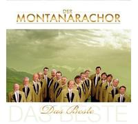 Montanara Chor - Das Beste