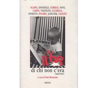 Montanari R. (Cur.) - '68 Di Chi Non C'era (Ancora) (Il)