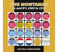 Montanas,the - A's and B's 1965 to 1970