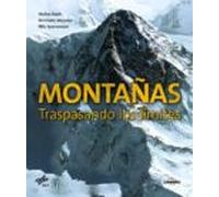 Montañas: Traspasando Los Limites