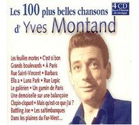 Montand, Yves - Les 100 plus belles chansons d'Yves Montand