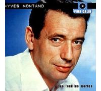 Montand, Yves - Les feuilles mortes