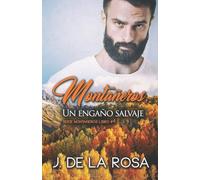 Montañeros, un engaño salvaje: 4