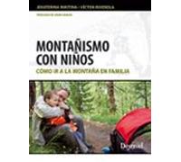 Montañismo Con Niños: Como Ir A La Montaña En Familia