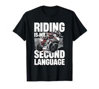 Montar es mi segundo idioma estilo de vida de motociclista Camiseta