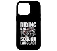 Montar es mi segundo idioma estilo de vida de motociclista Carcasa para iPhone 14 Pro Max