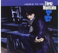 Montcalm Terez – Here's to You-Songs for Shirley Horn – CD