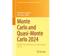 Monte Carlo and Quasi-Monte Carlo 2024: MCQMC 2024, Waterloo, Canada, August 18-23: 522 (Springer Proceedings in Mathematics & Statistics, 522)
