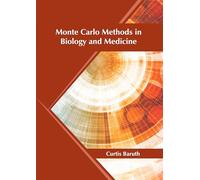 Monte Carlo Methods in Biology and Medicine