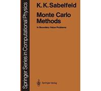 [(Monte Carlo Methods : In Boundary Value Problems)] [By (author) Karl K. Sabelfeld] published on (December, 2011)