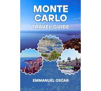 Monte Carlo Travel Guide 2025 (Tourist Guide)