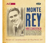 Monte Ray - There's a Song in the Air