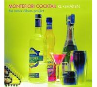 Montefiori Cocktail - Re-Shaken: The Remix Album Project