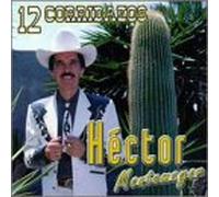 Montemayor, Hector - 12 Corridazos