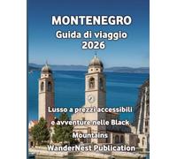 MONTENEGRO Guida di viaggio 2026