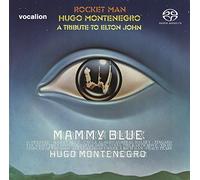 Montenegro,Hugo - Rocket Man & Mammy Blue