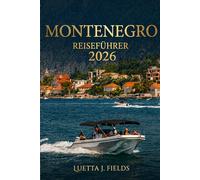 Montenegro Reiseführer 2026