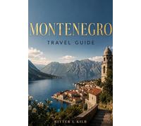 Montenegro Travel Guide 2026
