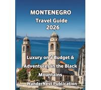 MONTENEGRO Travel Guide 2026